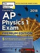 Princeton Review - Cracking the Ap Physics 1 Exam 2018
