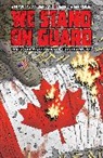 Brian K Vaughan, Michael Eury, Roger Hill, Brian K Vaughan, Brian K. Vaughan, Jon B. Cooke - WE STAND ON GUARD