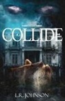 L. R. Johnson - COLLIDE