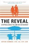 Bryan Sommer, Bryan Sommer - The Reveal