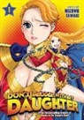Nozomu Tamaki - Don't Meddle With My Daughter Vol. 1