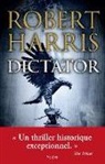 Robert Harris, Harris Robert - Dictator