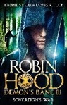 James R. Tuck, Tuck James R., Debbie Viguie, Debbie Tuck Viguie, Viguie Debbie - Robin Hood: Sovereign''s War