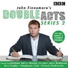 John Finnemore, Gus Brown, Martin Clunes, Stephanie Cole, John Finnemore, Full Cast... - John Finnemore's Double Acts: Series 2 (Audio book)