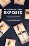 H Kent Baker, H. Kent Baker, H. Kent (American University Baker, Vesa Puttonen, Vesa (Aalto University Puttonen, H. Kent Baker... - Investment Traps Exposed