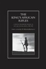 H. Moyse-Bartlett - KING'S AFRICAN RIFLES. A Study in the Military History of East and Central Africa, 1890-1945 Volume One