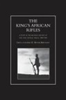 H. Moyse-Bartlett - KING'S AFRICAN RIFLES. A Study in the Military History of East and Central Africa, 1890-1945 Volume Two