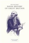 William James - NAVAL HISTORY OF GREAT BRITAIN FROM THE DECLARATION OF WAR BY FRANCE IN 1793 TO THE ACCESSION OF GEORGE IV Volume One