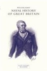 William James - NAVAL HISTORY OF GREAT BRITAIN FROM THE DECLARATION OF WAR BY FRANCE IN 1793 TO THE ACCESSION OF GEORGE IV Volume Six
