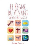 Pierre Franco - Le règne du vivant