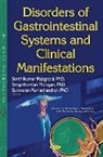 Sengottuvelan Murugan, Dr Senthilkumar Rajagopal, Senthilkumar Rajagopal, R Saravanan, R. Saravanan - Disorders of Gastrointestinal Systems & Clinical Manifestations