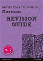 Harriette Lanzer - Revise Edexcel GCSE (9-1) German Revision Guide, m. 1 Beilage, m. 1 Online-Zugang