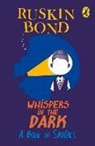 Ruskin Bond - Whispers in the Dark: A Book of Spooks