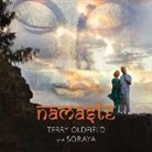 Terr Oldfield, Terry Oldfield, Soraya - Namaste, 1 Audio-CD (Audio book)
