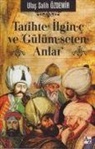 Ulas Salih Özdemir - Tarihte Ilginc ve Gülümseten Anlar