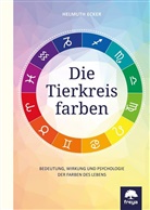 Helmuth Ecker - Die Tierkreisfarben