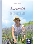 Marie Zotter - Lavendel in seiner Vielfalt