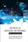Dharma Prakash Agrawal, Agrawal Dharma Prakash, Carlos De Morais Cordeiro, Carlos De Morais Cordeiro - Ad Hoc And Sensor Networks: Theory And Applications