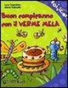 Luca Cognolato, G. Francella - Buon compleanno con il Verme Mela