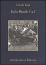 Davide Enia - Italia-Brasile 3 a 2