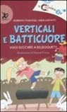 Barbara Pumhösel, Anna Sarfatti, S. Frasca - Verticali e batticuore. Vuoi giocare a bilboquet?