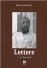 Remo Bracchi - Lettere. Fratel Giosuè dei Cas