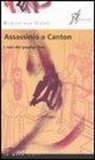 Robert Van Gulik, Robert Van Gulik - Assassinio a Canton