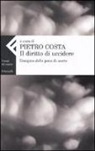 P. Costa - Il diritto di uccidere. L'enigma della pena di morte