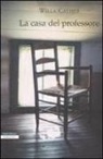 Willa Cather - La casa del professore