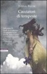 Jenna Blum - Cacciatori di tempeste