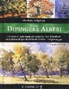 Patricia Seligman - Come dipingere alberi
