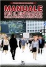 Francesco Finanzon - Manuale per il rintraccio delle persone scomparse
