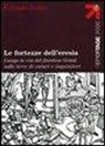 Fabrizio Ardito - Le fortezze dell'eresia