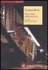 Luciano Berio, R. Dalmonte - Intervista sulla musica