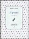 Marina Cvetaeva, P. Galvagni - Il poeta e altre poesie