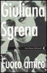 Giuliana Sgrena - Fuoco amico