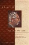 Jeremy Gill, Dr Jeremy (Independent composer) Jeremy Gill, Jeremy Jeremy Gill, Jeremy (Customer) Jeremy Gill, George Rochberg, Dr Jeremy (Independent composer) Jeremy Gill... - A Dance of Polar Opposites