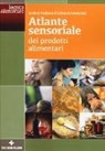 Società italiana di scienze sensoriali - Atlante sensoriale dei prodotti alimentari