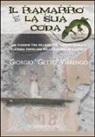 Giorgio Getto Viarengo, Giorgio Getto Viarengo - Il ramarro e la sua coda