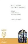 A. Tomasetto - Alle origini del cristianesimo. Didaché, lettera a Diogneto, tradizione apostolica