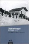 L. Monaco, Lucio Monaco, B. Verri, Beatrice Verri - Resistenze. Quelli di Paraloup