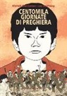 Hui Phang Loo, Loo Hui Phang, Michael Sterckeman - Centomila giornate di preghiera
