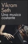 Vikram Seth - Una musica costante
