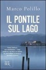 Marco Polillo - Il pontile sul lago