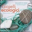 Sarah Drew - Gioielli ecologici