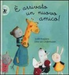 Judith Koppens, Eline Van Lindenhuizen, Eline van Lindenhunizen, Eline Van Lindenhunizen - È arrivato un nuovo amico!