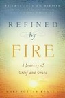 Mary Potter Kenyon, Mary Potter Kenyon - Refined by Fire