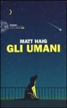 Matt Haig - Gli umani