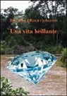 Riccardo Agusta - Una vita brillante
