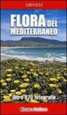 Ingrid Schönfelder, Peter Schönfelder - Flora del Mediterraneo